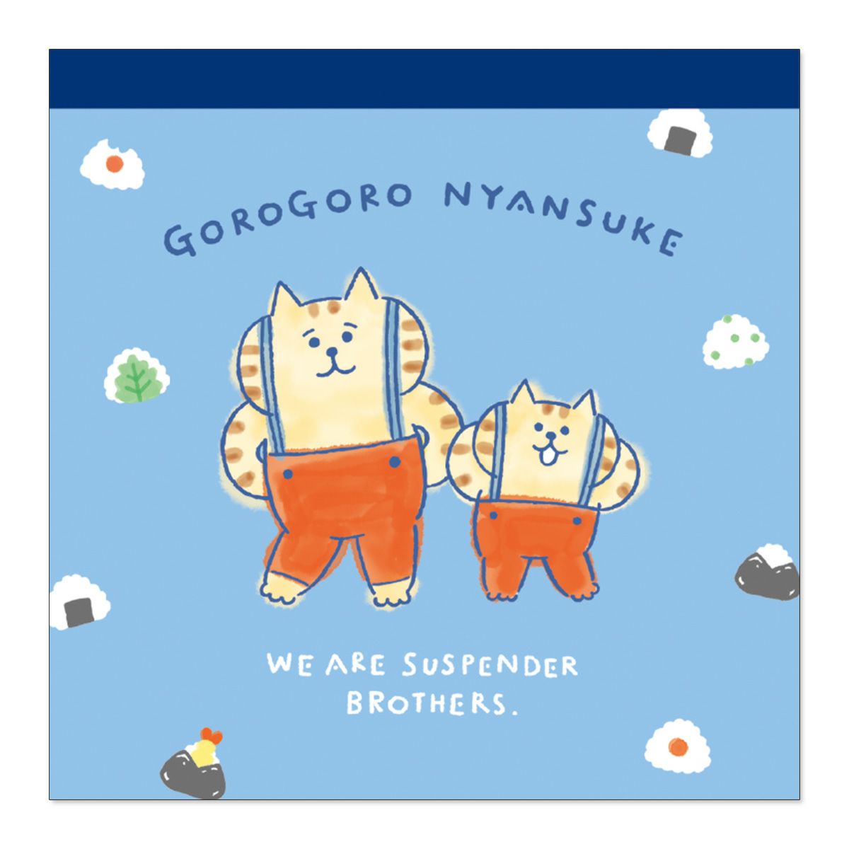 ごろごろにゃんすけ スクエアメモ サスペブルー | マインドウェイブ